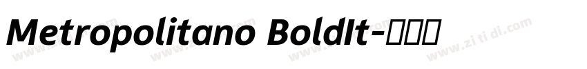 Metropolitano BoldIt字体转换